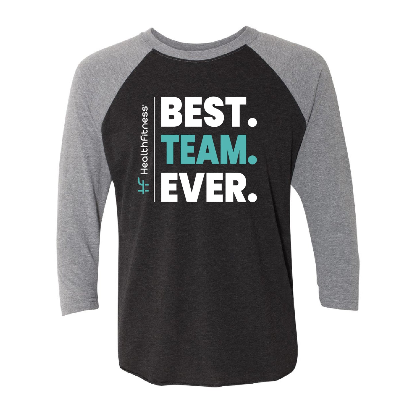 Best Team Ever Triblend Three-Quarter Raglan T-Shirt